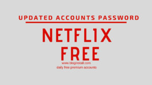 Free Netflix account Id and Password March 2021[Daily Updated]