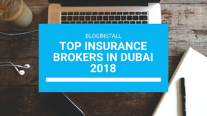 Top insurance brokers in dubai 2018 - BlogInstall