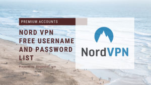 Free Nord VPN premium account [Updated] - BlogInstall.com