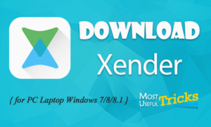 Download Xender for PC Windows 7|8|10 without emulator - BlogInstall