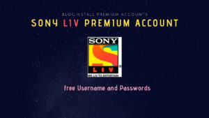 Sony liv premium account free Username and Passwords - BlogInstall