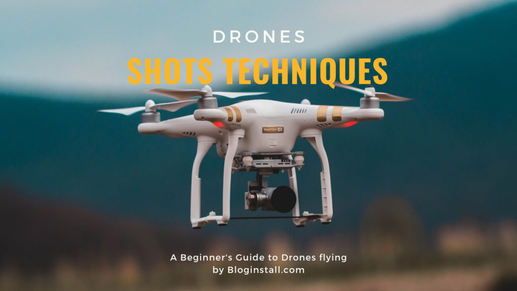 how to use drones for amazing Aerial photography