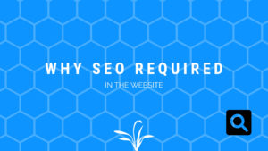 Why Small websites required Search Engine Optimization