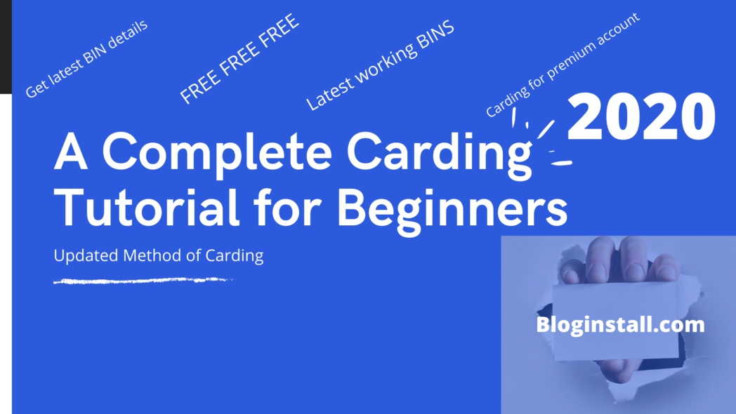 A Complete Carding Tutorial for Beginners