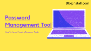 Best tool for password management 2020