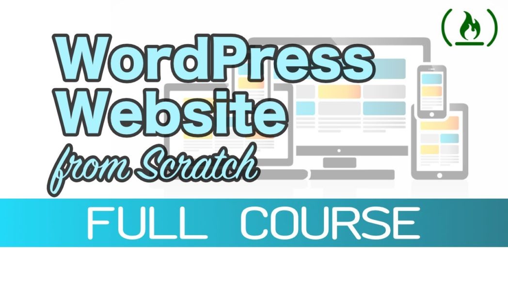 How To Create A Website With Wordpress From Scratch udemy