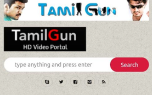 TamilGun 2021: Latest Tamil, Telugu, Malayalam, Hollywood Dubbed Movies Download