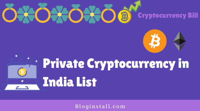 Private Cryptocurrency in India List 2021