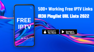 500+ Working Free IPTV Links M3U Playlist URL Lists 2022