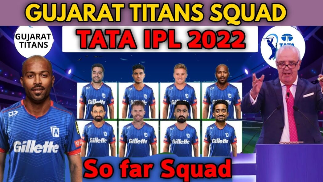 Gujarat Titans(GT) Team Squad for IPL 2022