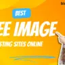 Best Free Image Hosting Sites