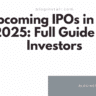 Upcoming IPOs in July 2025: Full Guide for Investors
